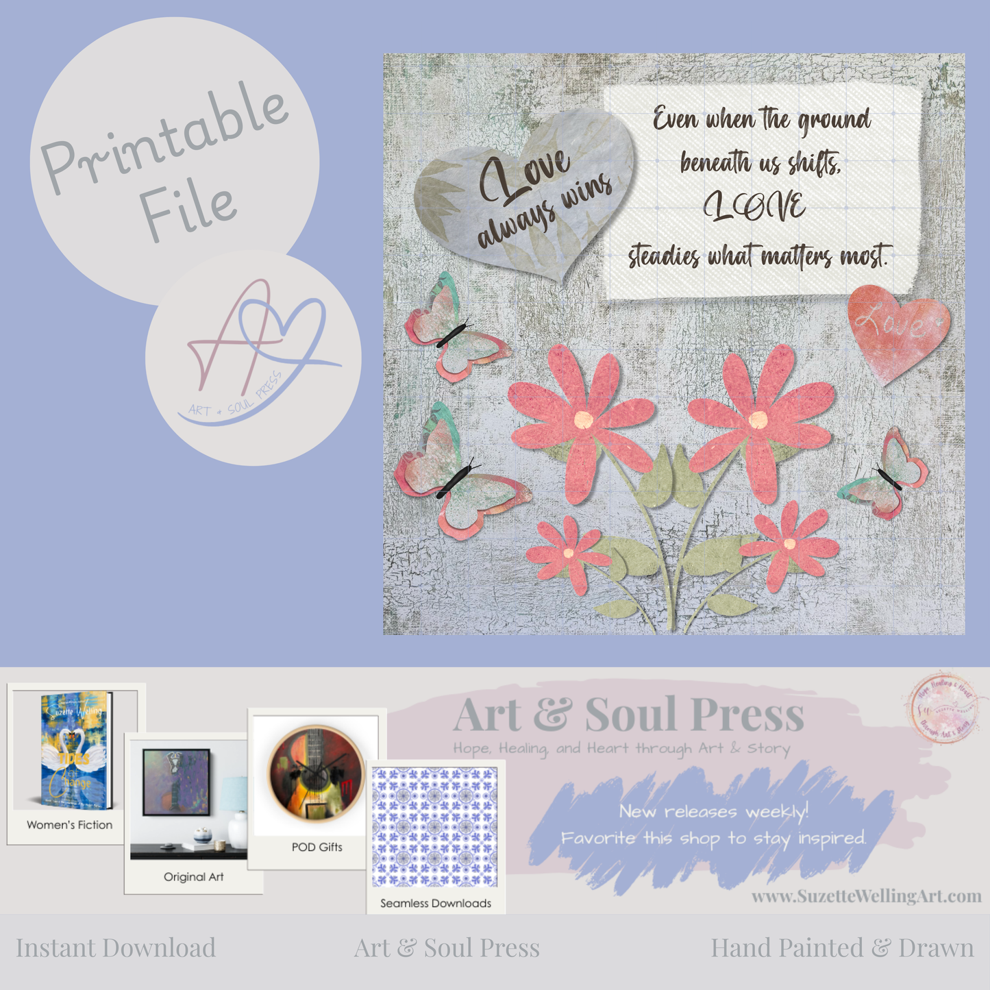 “Love Always Wins” | Inspirational Floral Digital Download