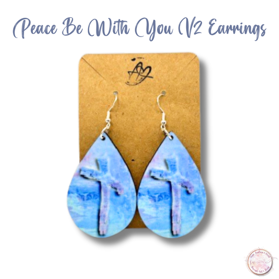 Peace Be With You V2 Teardrop Earrings