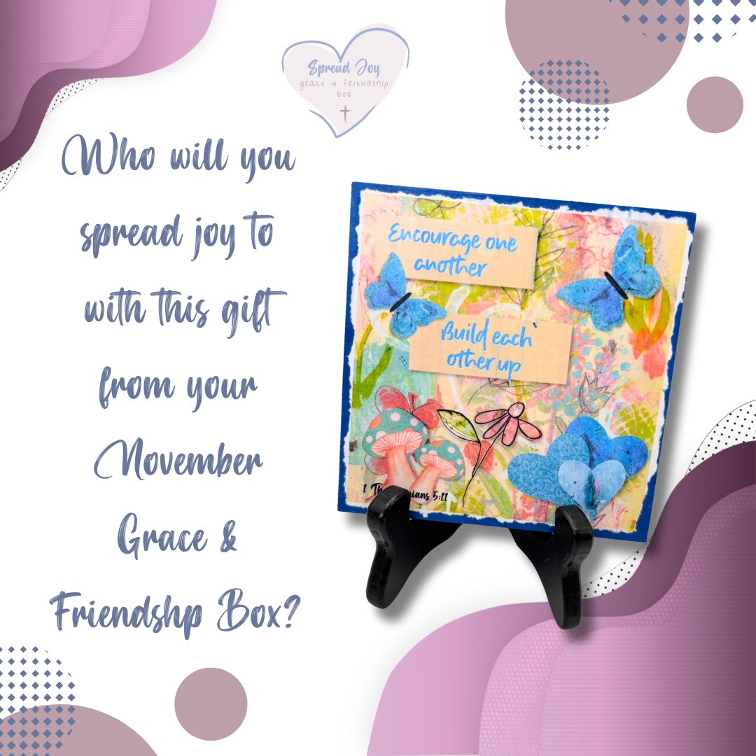 Grace & Friendship Box